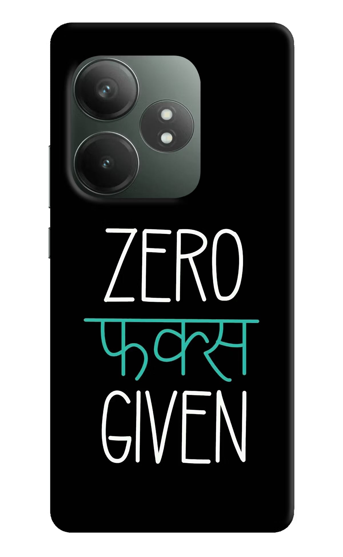 Zero Fucks Given Realme GT 6T 5G Hard Case Back Cover by Casekaro
