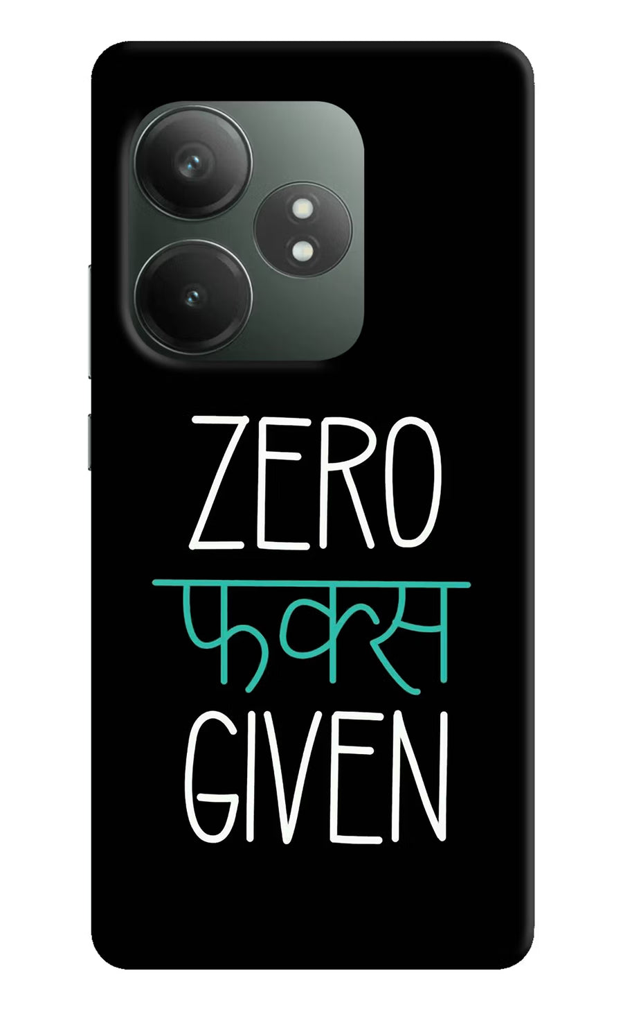 Zero Fucks Given Realme GT 6T 5G Back Cover, Hard case