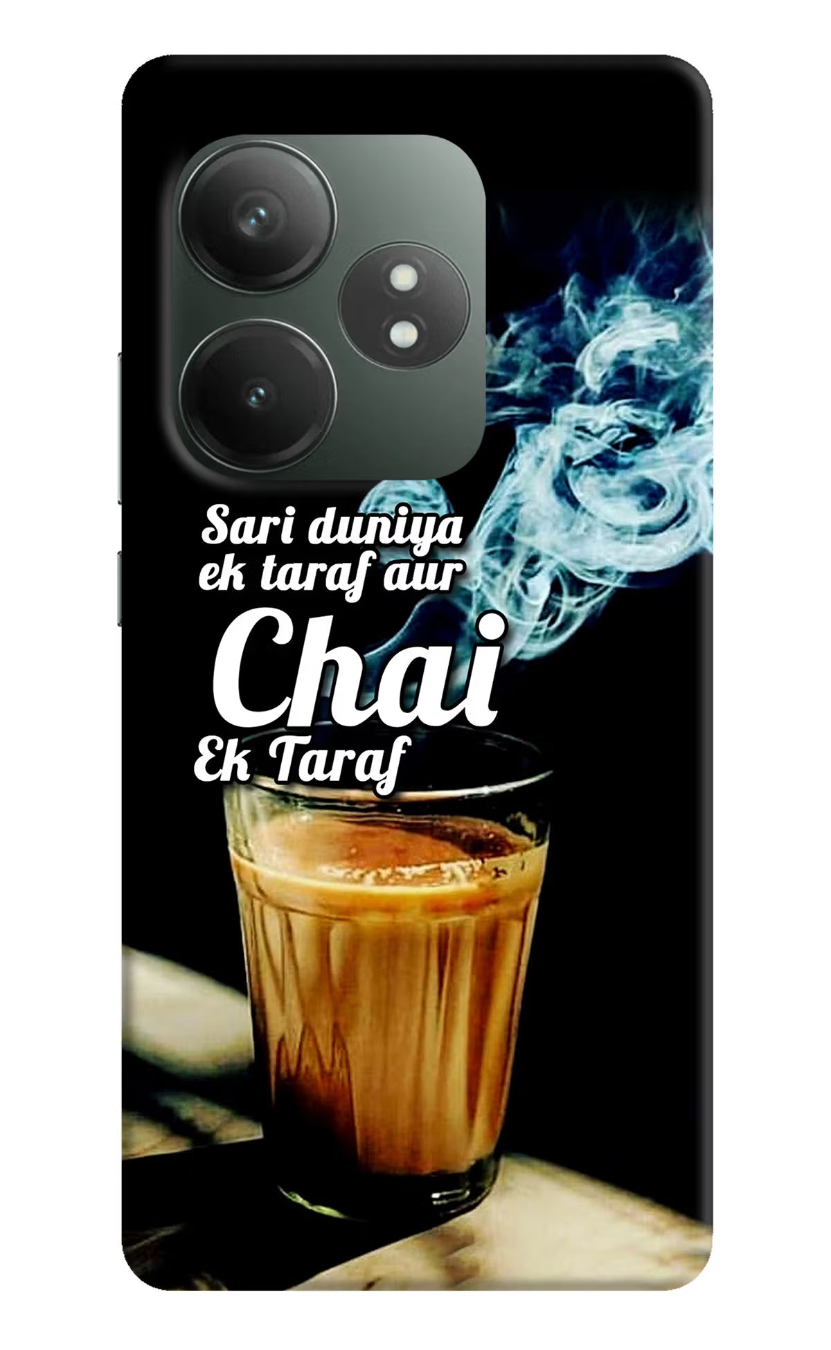 Chai Ek Taraf Quote Realme GT 6T 5G Hard Case Back Cover by Casekaro