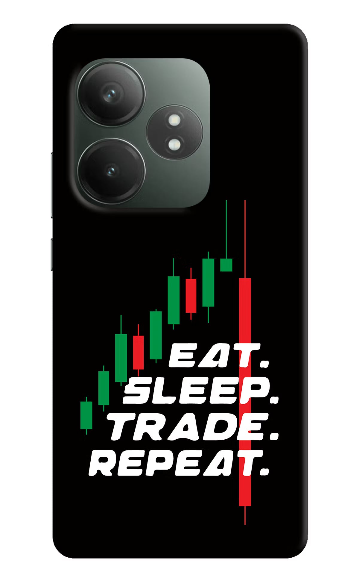 Eat Sleep Trade Repeat Realme GT 6T 5G Hard Case Back Cover by Casekaro
