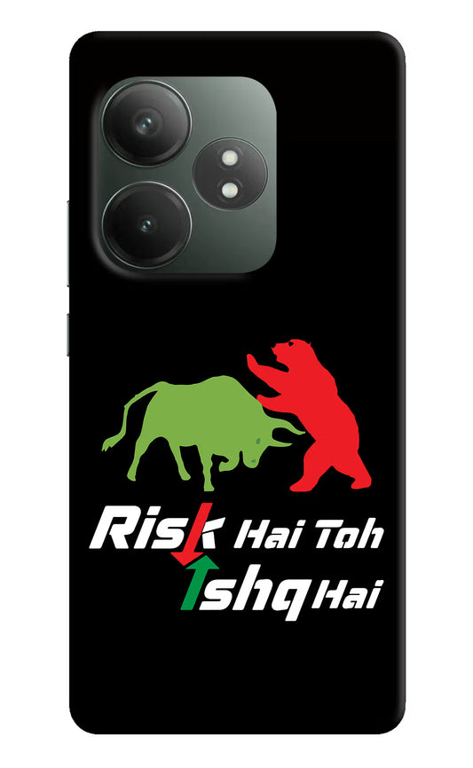 Risk Hai Toh Ishq Hai Realme GT 6T 5G Hard Case Back Cover by Casekaro