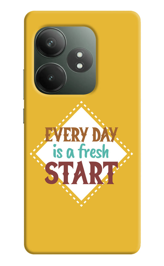 Every day is a Fresh Start Realme GT 6T 5G Back Cover