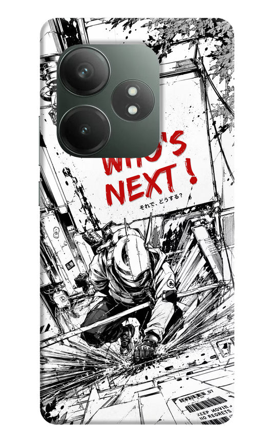 Who's Next Realme GT 6T 5G Hard Case Back Cover by Casekaro