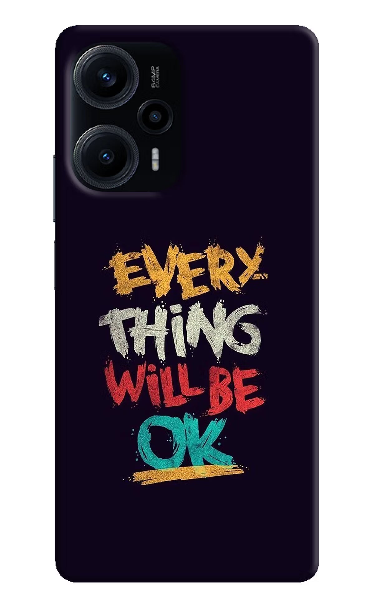 Everything Will Be Ok Poco F5 5G Hard Case Back Cover by Casekaro