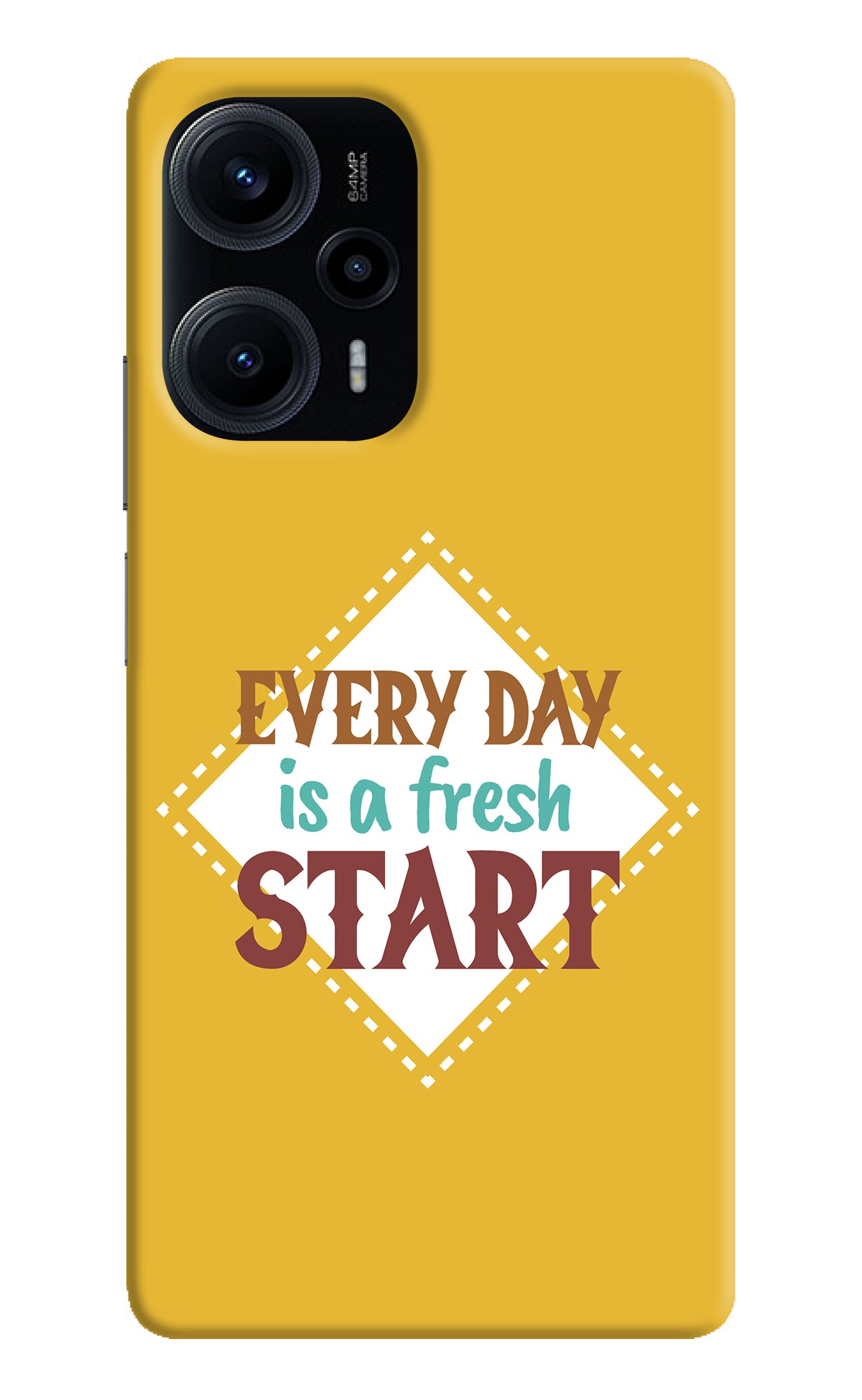 Every day is a Fresh Start Poco F5 5G Back Cover