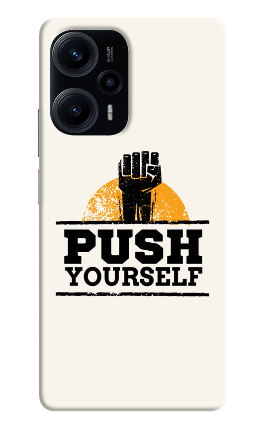 Push Yourself Poco F5 5G Back Cover