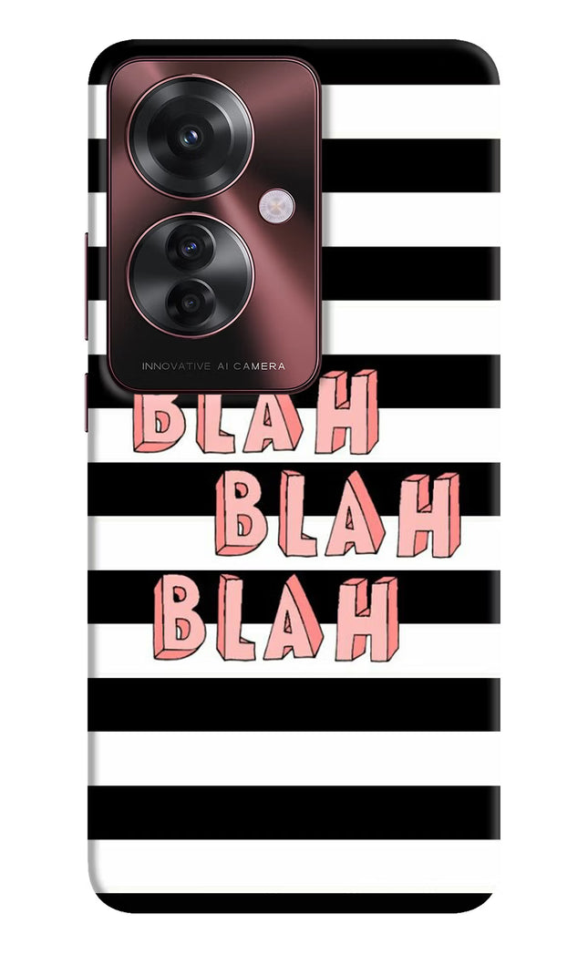 Blah Blah Blah Oppo F25 Pro 5G Hard Case Back Cover by Casekaro