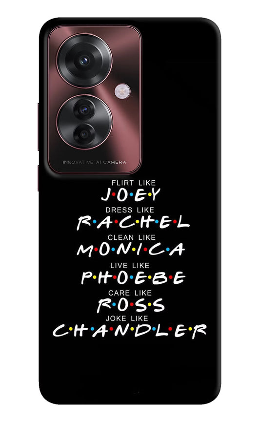 FRIENDS Character Oppo F25 Pro 5G Hard Case Back Cover by Casekaro