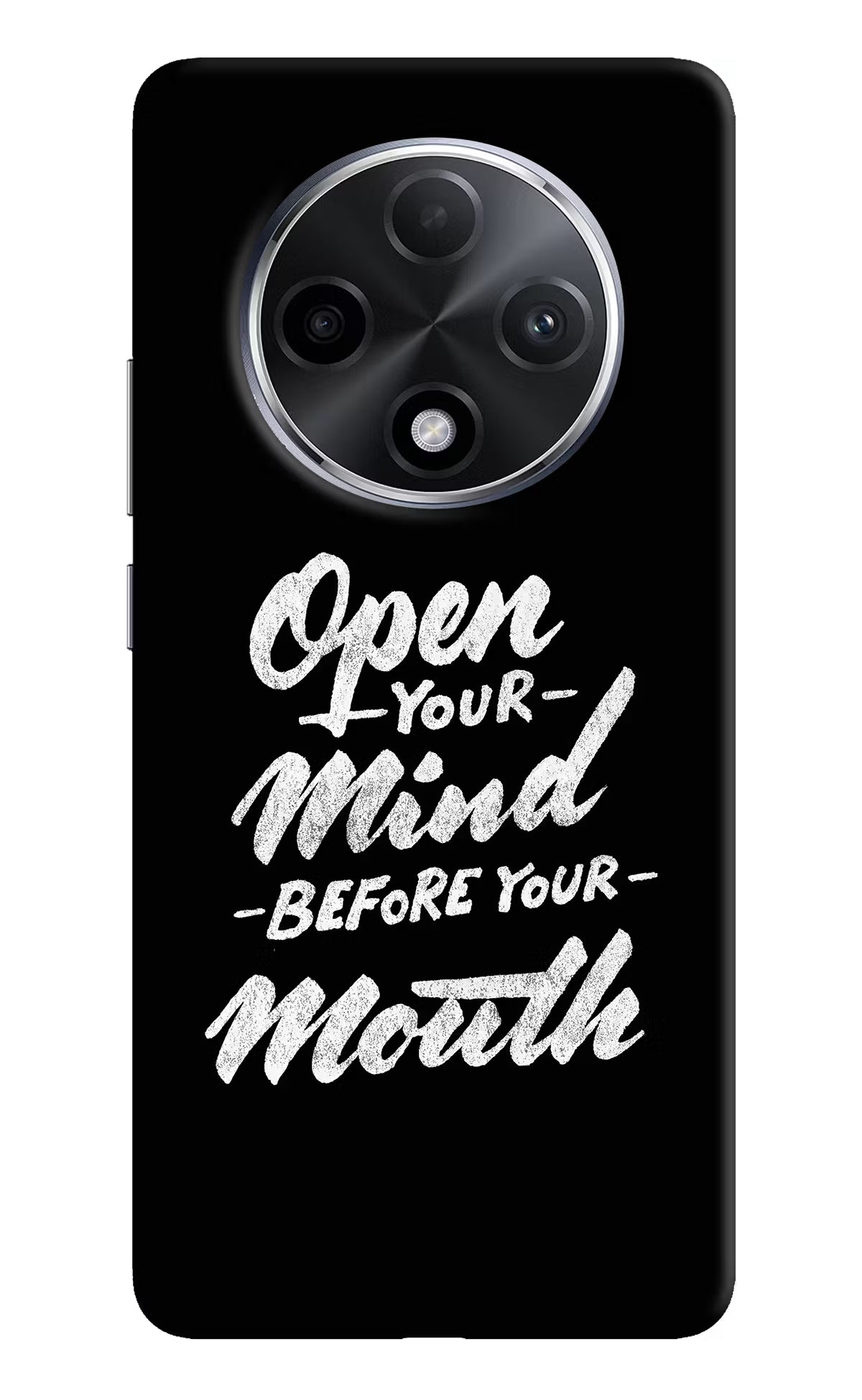 Open Your Mind Before Your Mouth Oppo F27 Pro Plus Hard Case Back Cover by Casekaro