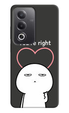 You're Right Oppo A3 Pro 5G Hard Case Back Cover by Casekaro