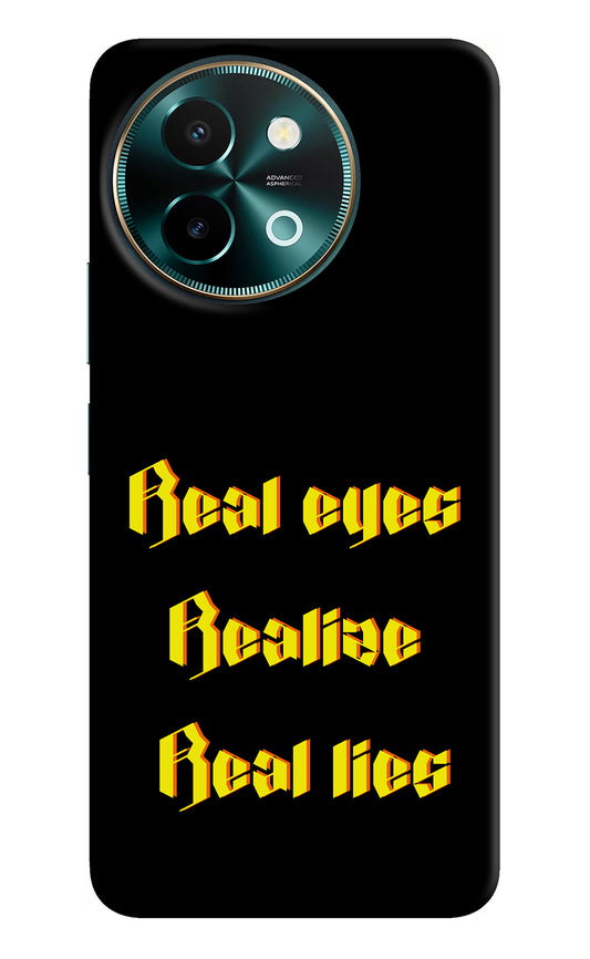 Real Eyes Realize Real Lies Vivo Y58 5G Back Cover
