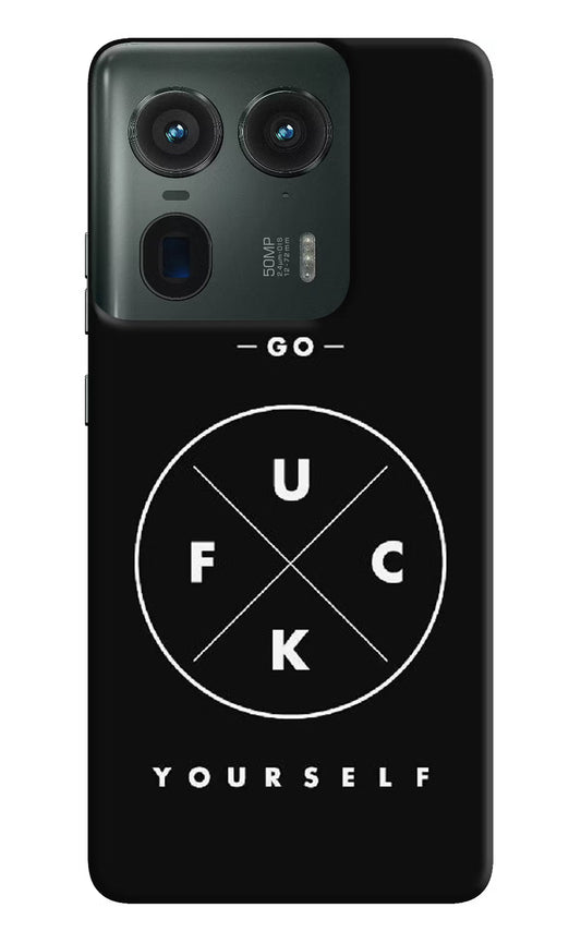 Go Fuck Yourself Moto Edge 50 Ultra 5G Hard Case Back Cover by Casekaro