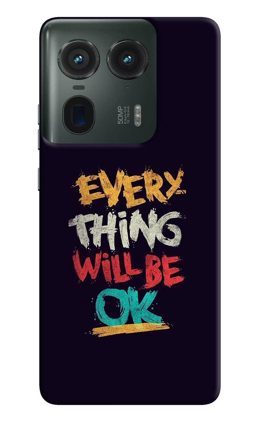 Everything Will Be Ok Moto Edge 50 Ultra 5G Back Cover, Hard case
