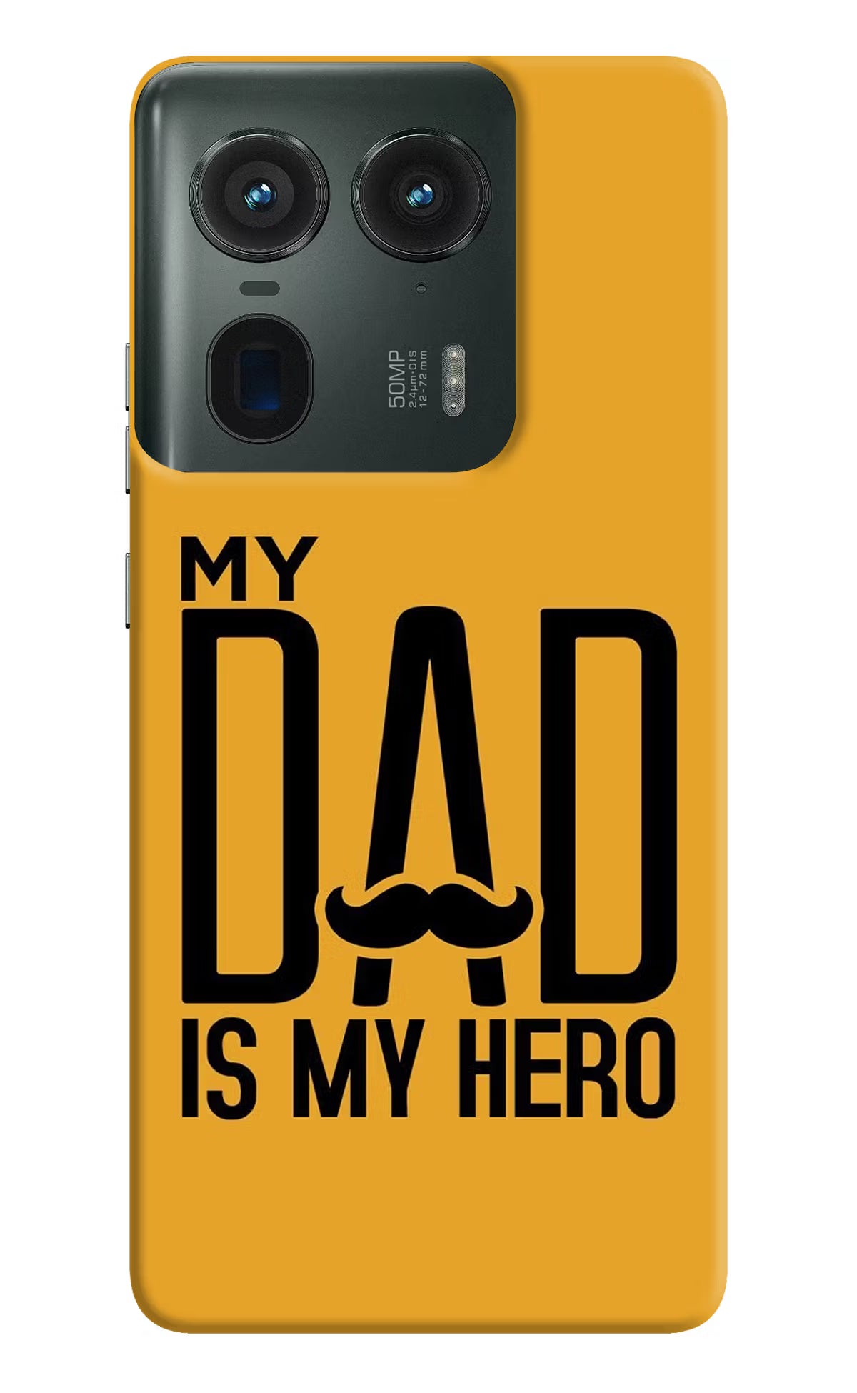 My Dad Is My Hero Moto Edge 50 Ultra 5G Hard Case Back Cover by Casekaro