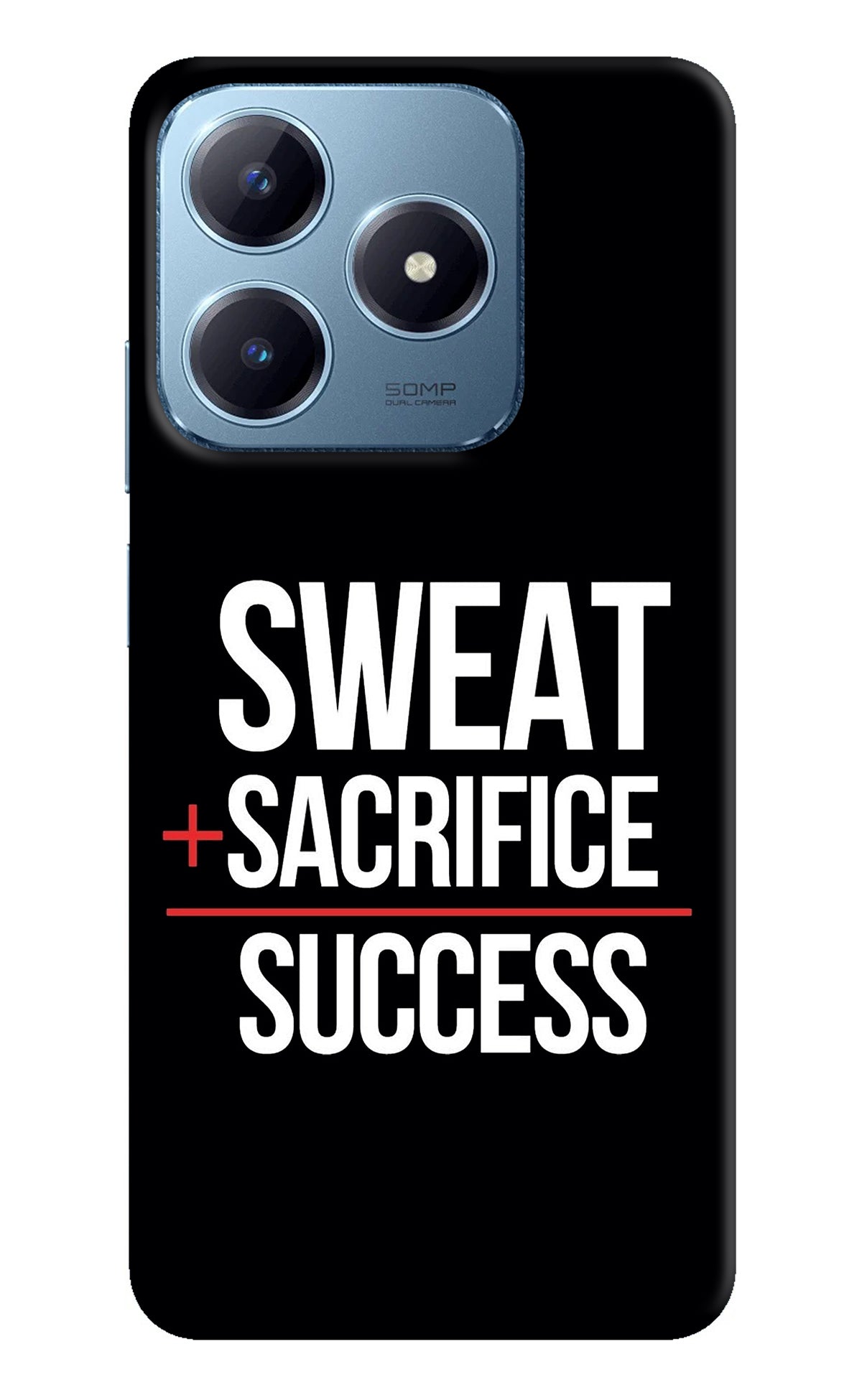 Sweat Sacrifice Success Realme Narzo N63 Back Cover