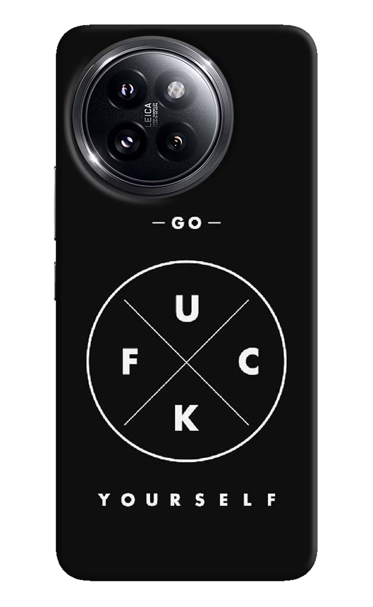 Go Fuck Yourself Xiaomi 14 Civi Hard Case Back Cover by Casekaro
