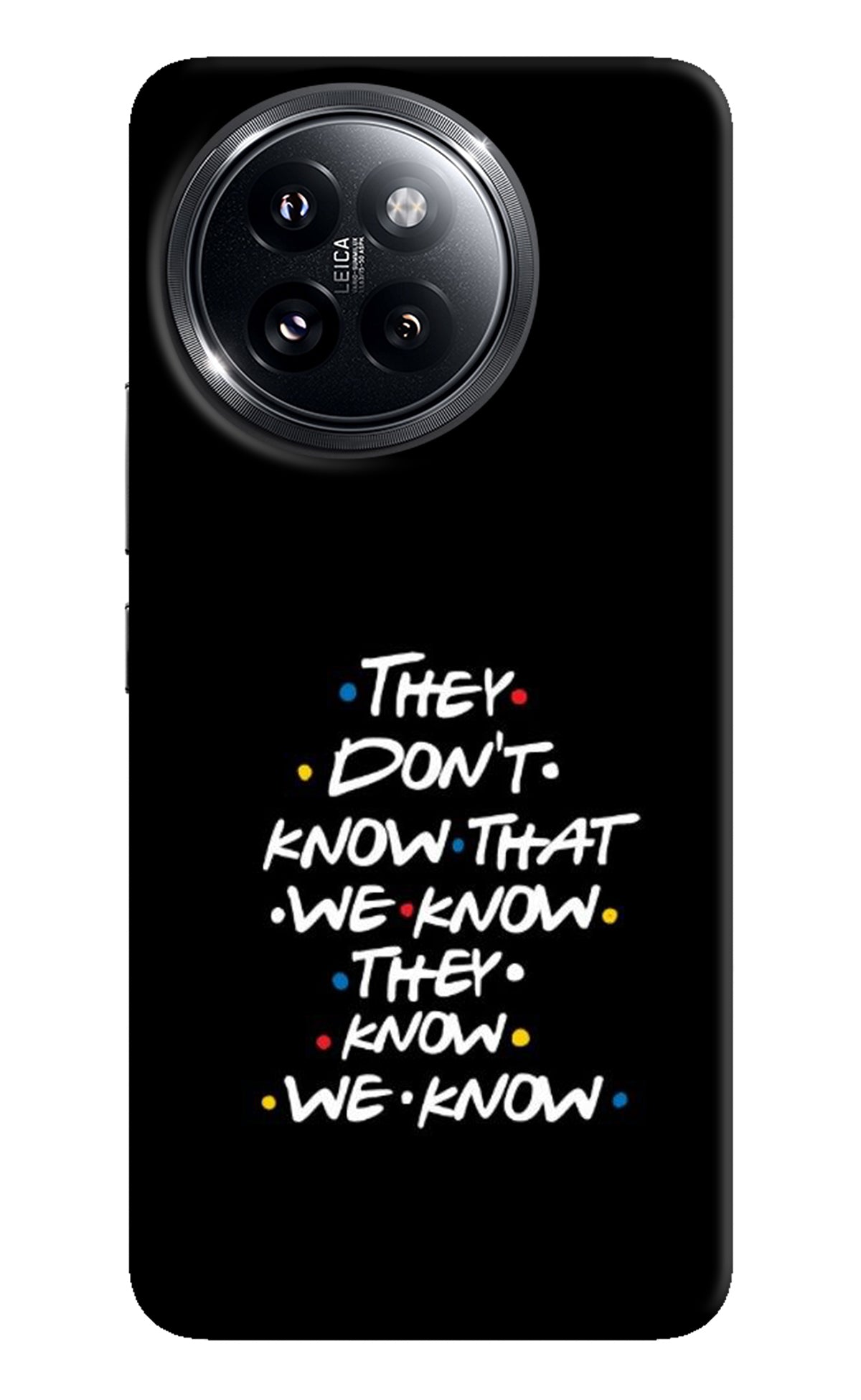 FRIENDS Dialogue Xiaomi 14 Civi Back Cover