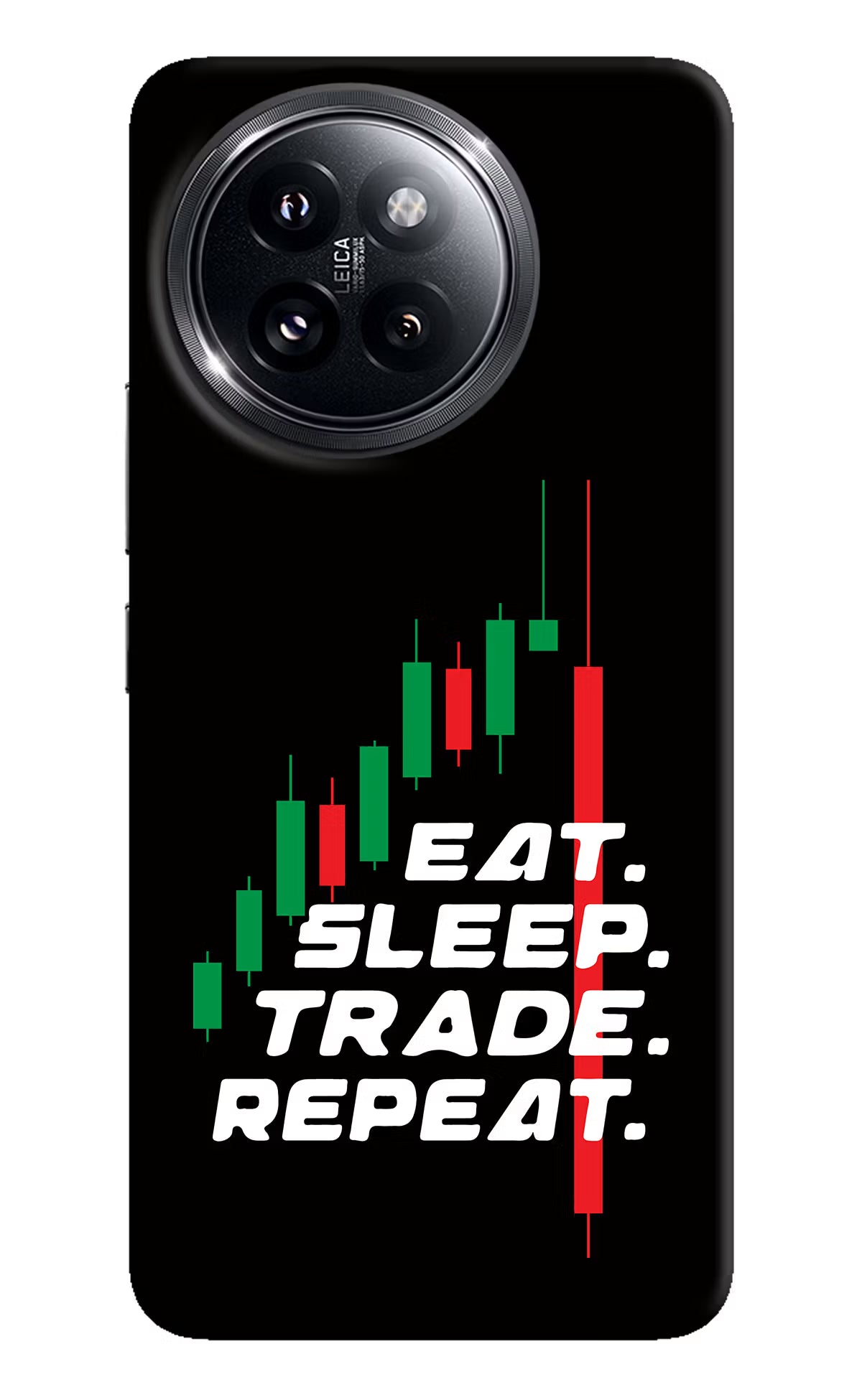 Eat Sleep Trade Repeat Xiaomi 14 Civi Hard Case Back Cover by Casekaro