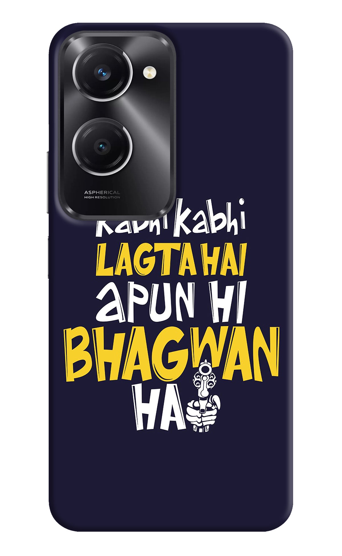 Kabhi Kabhi Lagta Hai Apun Hi Bhagwan Hai Vivo T3 Lite 5G Back Cover