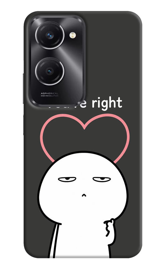 You're Right Vivo T3 Lite 5G Hard Case Back Cover by Casekaro