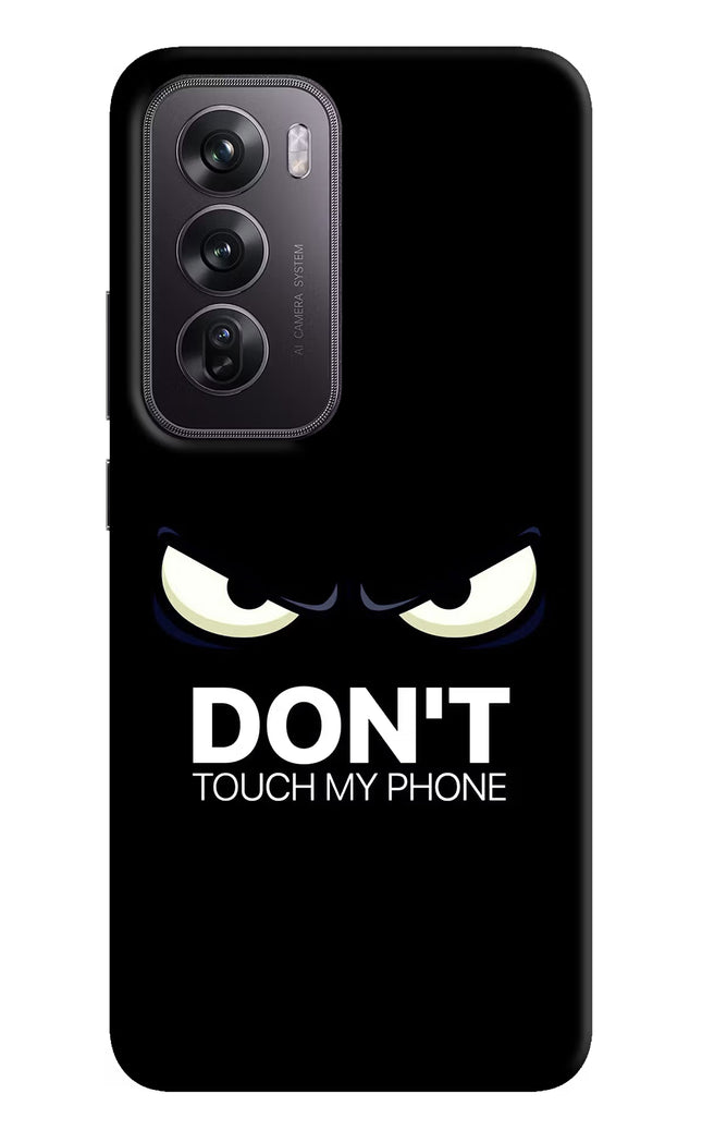Don'T Touch My Phone Oppo Reno12 Pro 5G Hard Case Back Cover by Casekaro