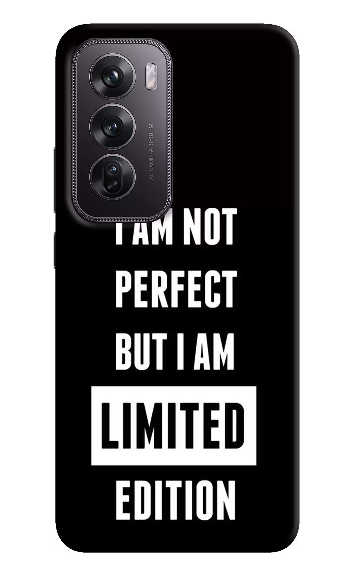 I Am Not Perfect But I Am Limited Edition Oppo Reno12 Pro 5G Hard Case Back Cover by Casekaro