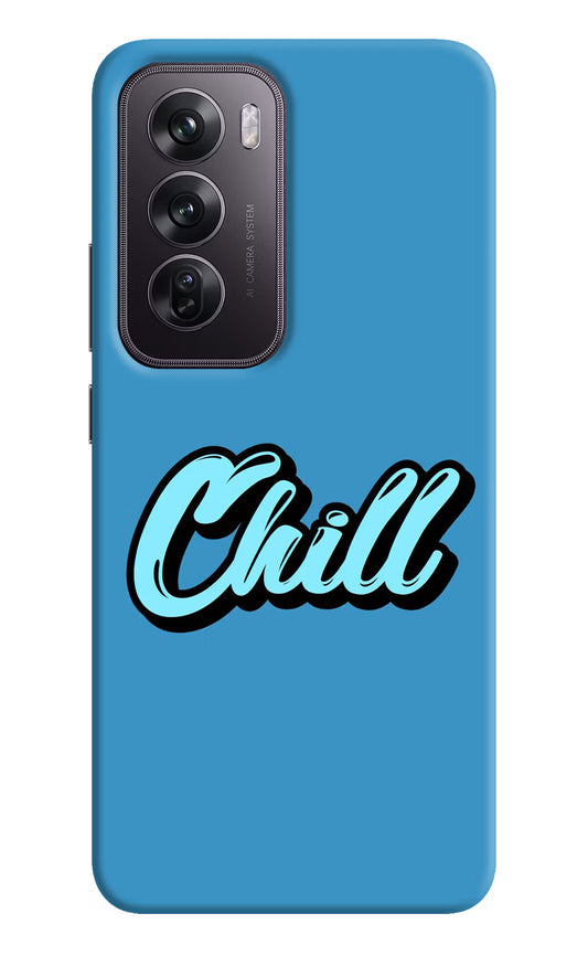 Chill Oppo Reno12 Pro 5G Hard Case Back Cover by Casekaro