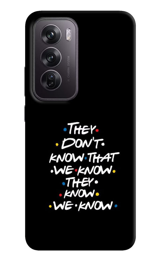 FRIENDS Dialogue Oppo Reno12 Pro 5G Hard Case Back Cover by Casekaro