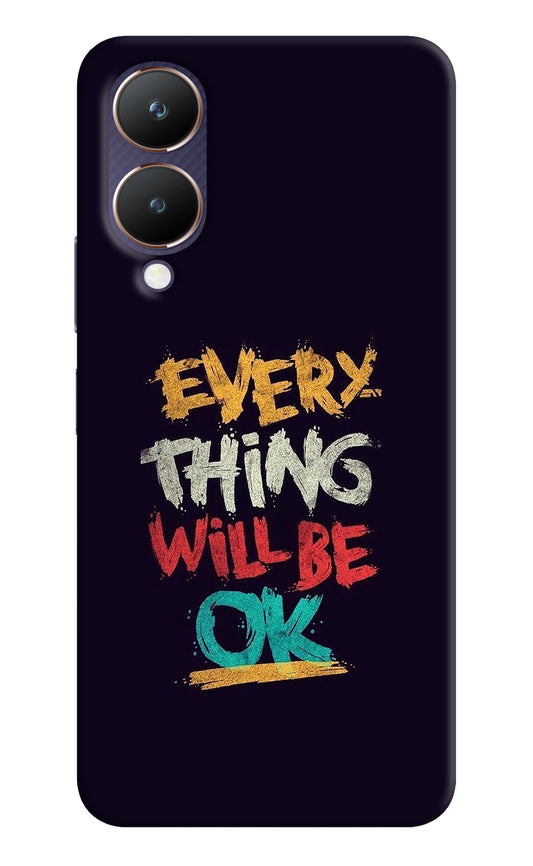 Everything Will Be Ok Vivo Y28 5G Back Cover