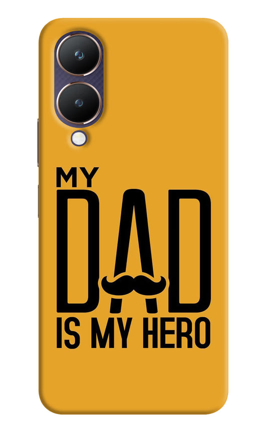 My Dad Is My Hero Vivo Y28 5G Hard Case Back Cover by Casekaro
