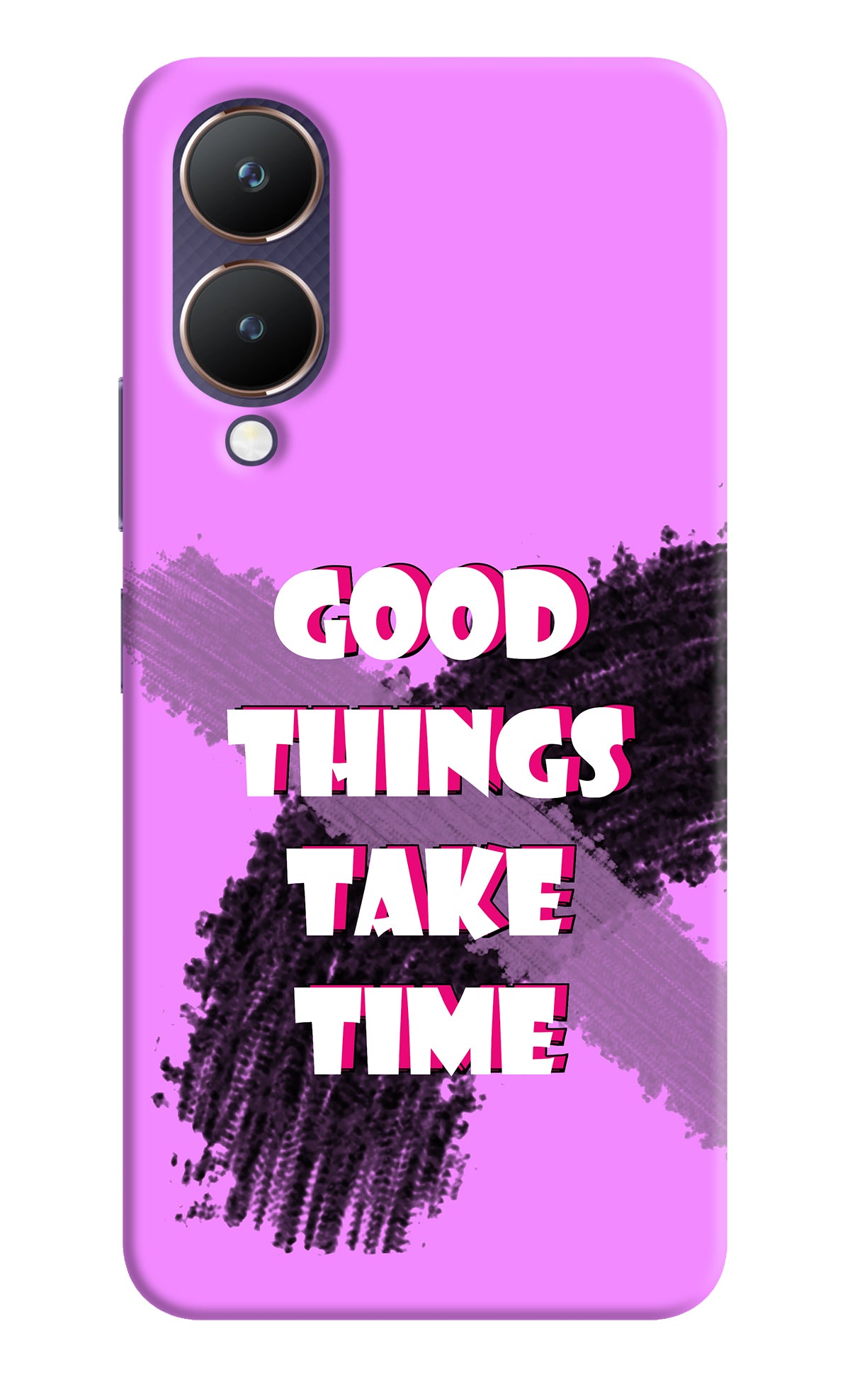 Good Things Take Time Vivo Y28 5G Back Cover