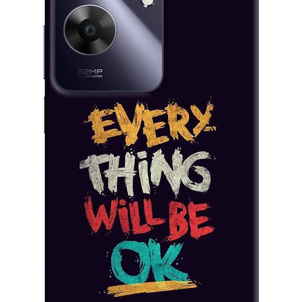 Everything Will Be Ok Realme C61 Hard Case Back Cover by Casekaro