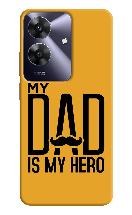 My Dad Is My Hero Realme C61 Back Cover