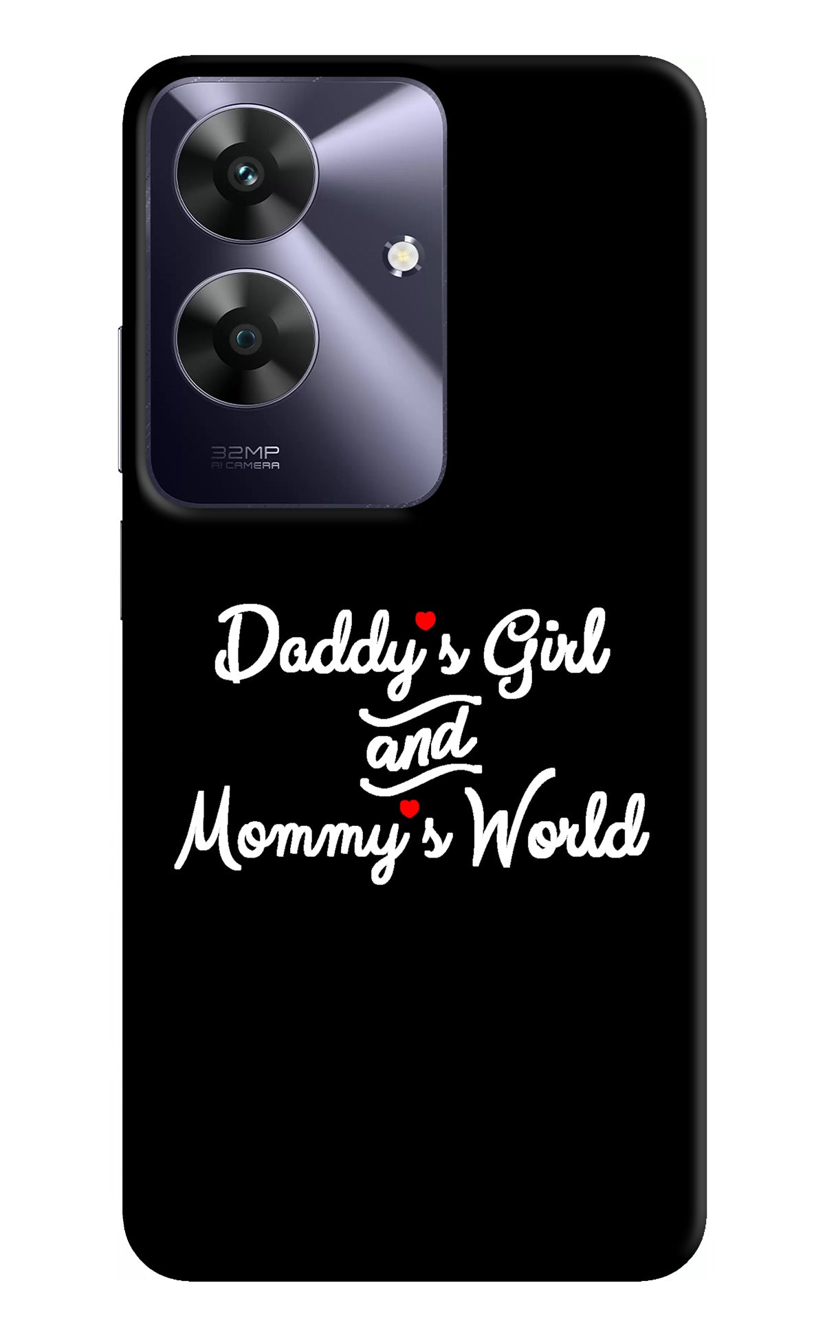 Daddy's Girl and Mommy's World Realme C61 Back Cover