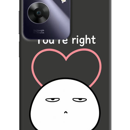 You're Right Realme C61 Hard Case Back Cover by Casekaro