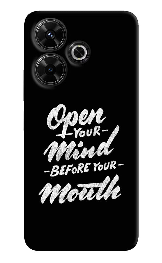 Open Your Mind Before Your Mouth Redmi 13 5G Hard Case Back Cover by Casekaro