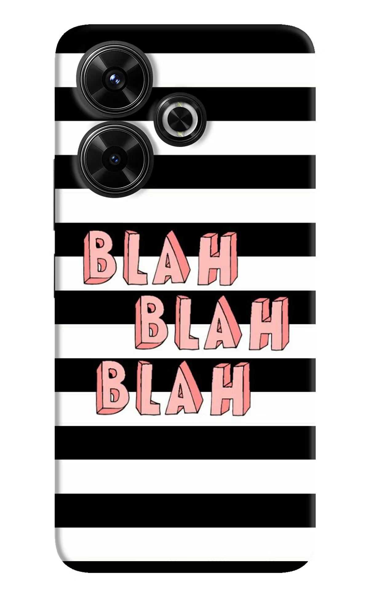 Blah Blah Blah Redmi 13 5G Hard Case Back Cover by Casekaro