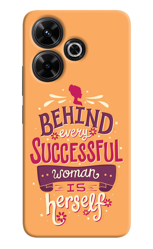 Behind Every Successful Woman There Is Herself Redmi 13 5G Hard Case Back Cover by Casekaro