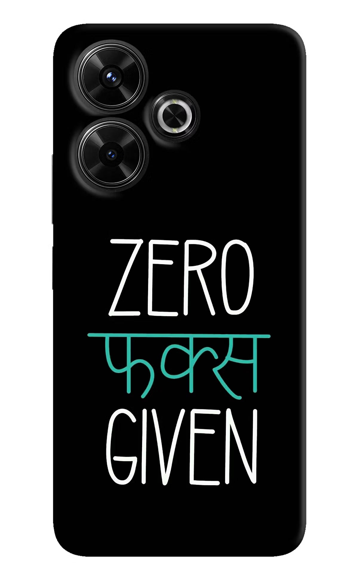 Zero Fucks Given Redmi 13 5G Hard Case Back Cover by Casekaro