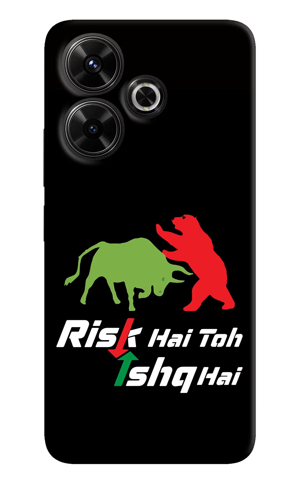 Risk Hai Toh Ishq Hai Redmi 13 5G Hard Case Back Cover by Casekaro