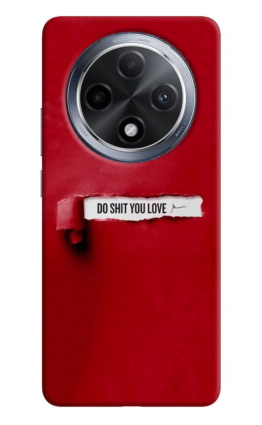 Do Shit You Love Oppo F27 Pro Hard Case Back Cover by Casekaro