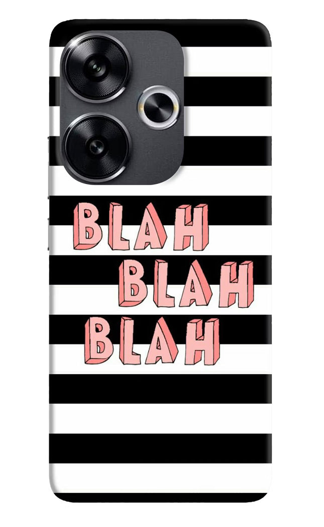 Blah Blah Blah Poco F6 5G Back Cover