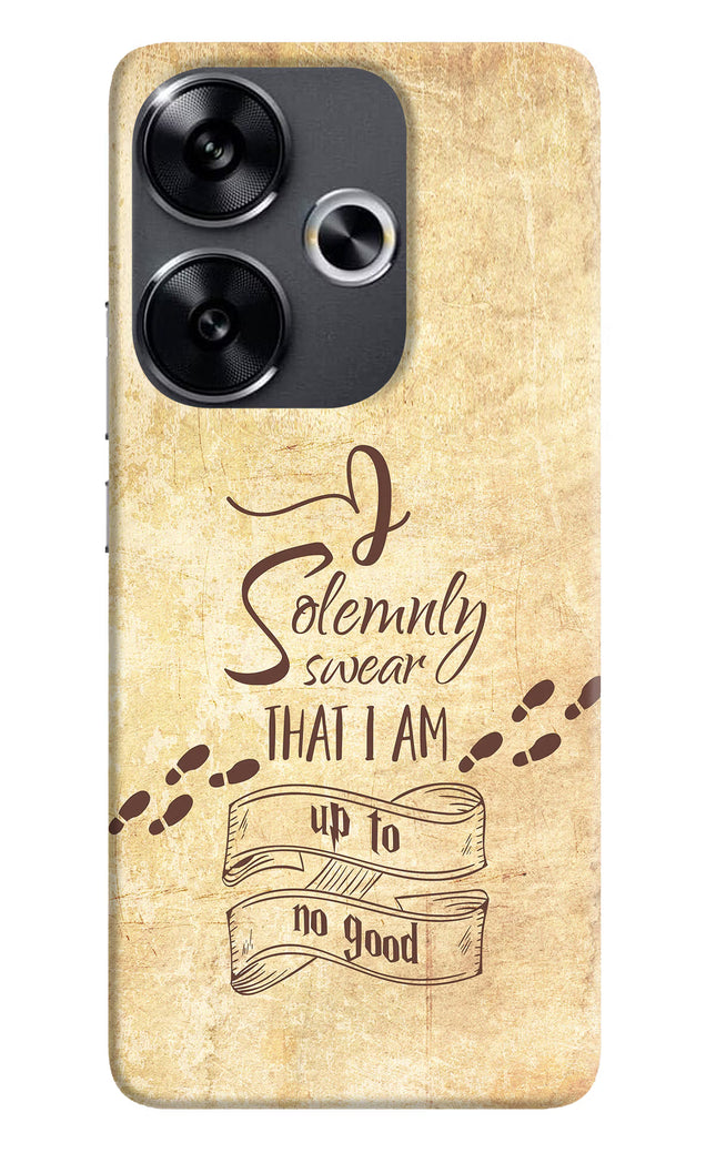 I Solemnly swear that i up to no good Poco F6 5G Back Cover