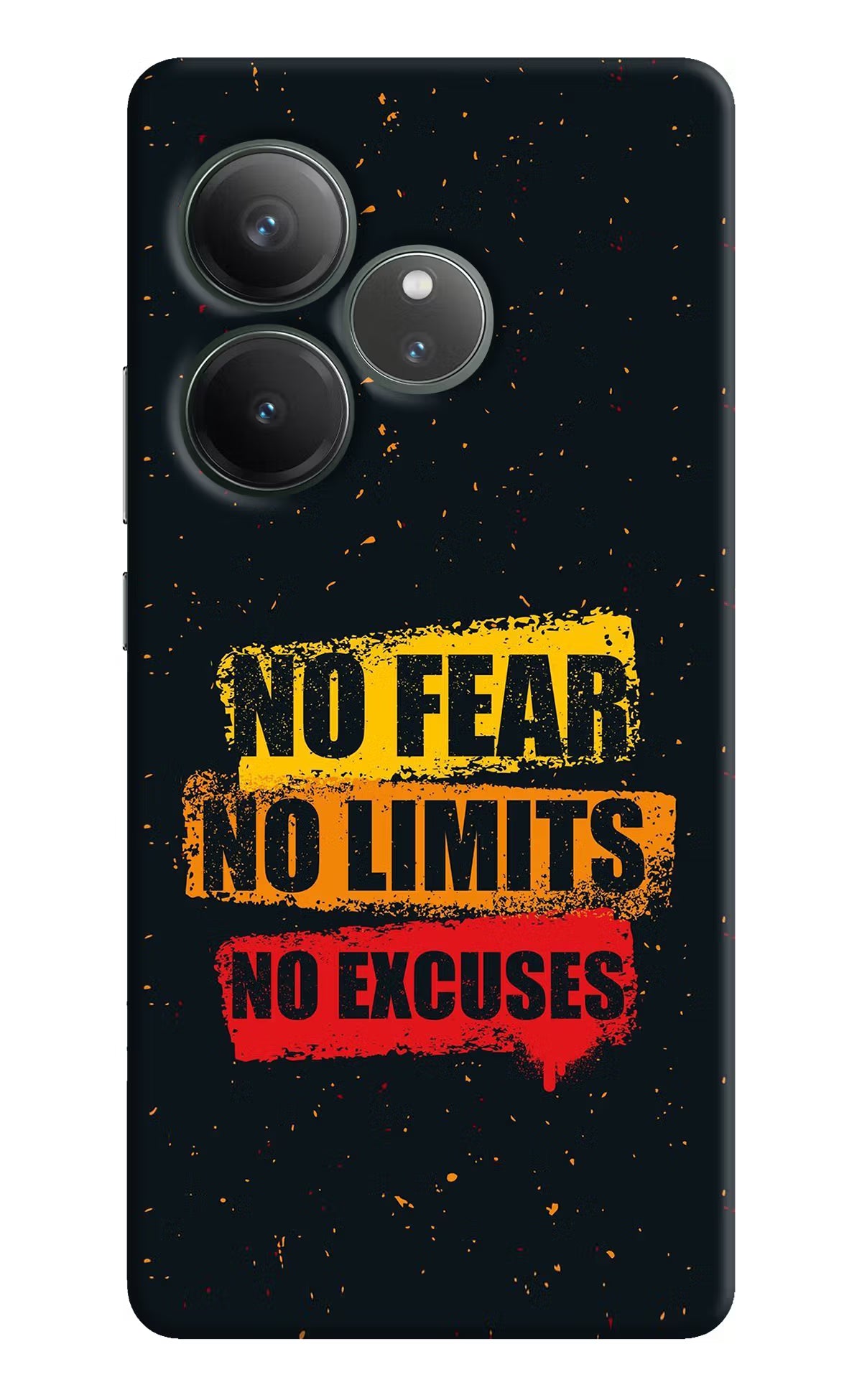 No Fear No Limits No Excuse Realme GT 6 Hard Case Back Cover by Casekaro