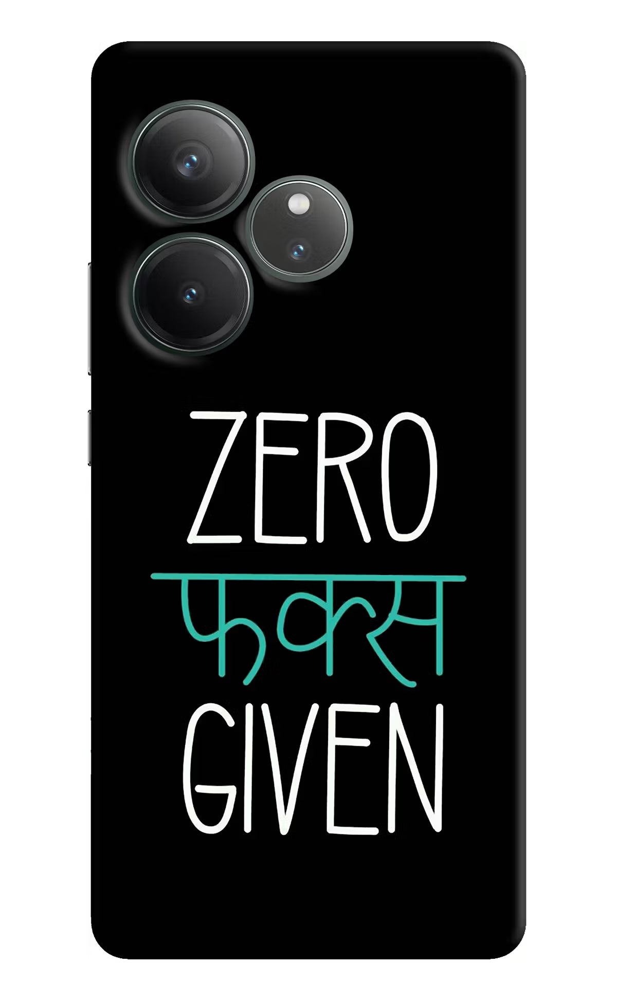 Zero Fucks Given Realme GT 6 Hard Case Back Cover by Casekaro