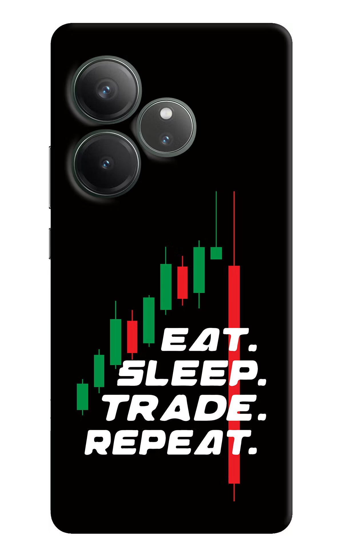 Eat Sleep Trade Repeat Realme GT 6 Hard Case Back Cover by Casekaro