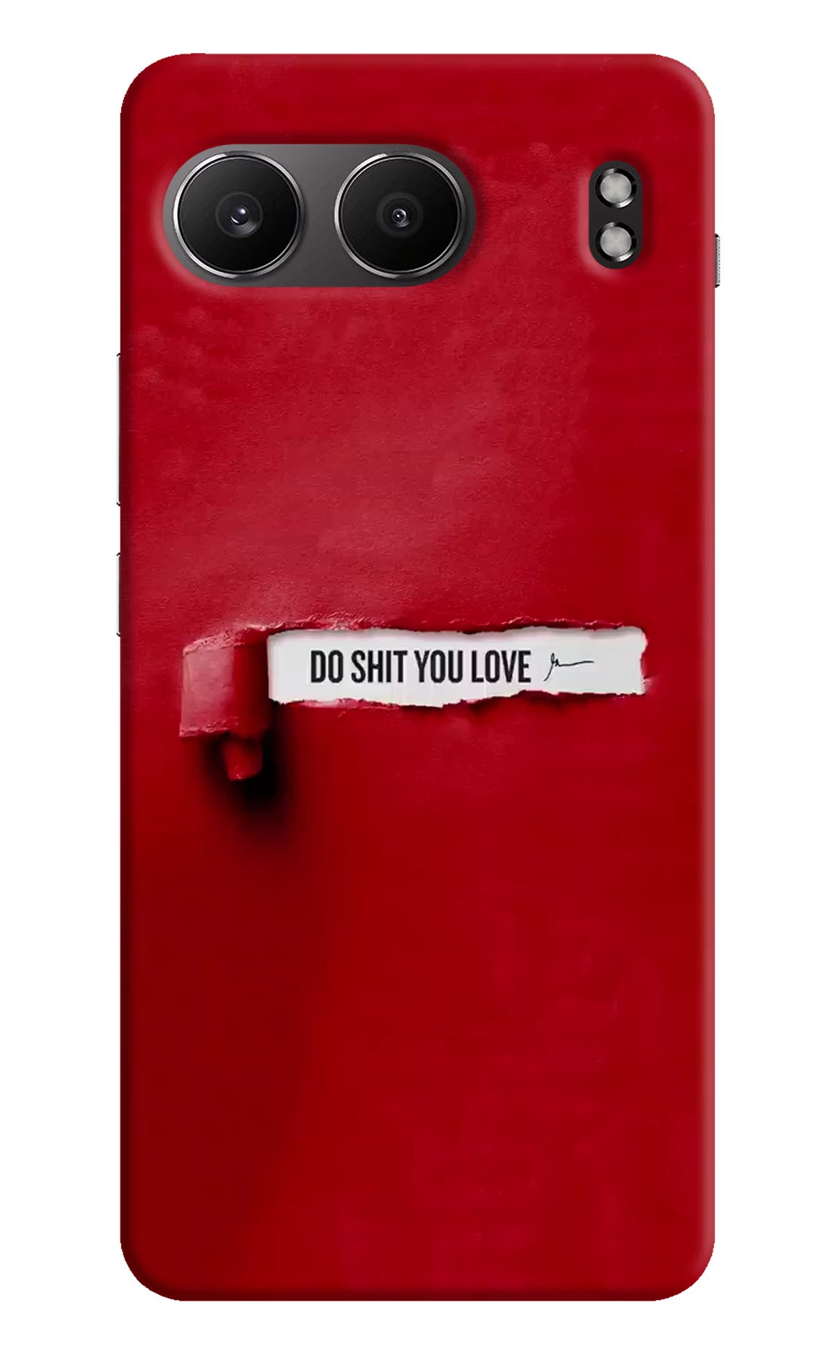 Do Shit You Love OnePlus Nord 4 Hard Case Back Cover by Casekaro