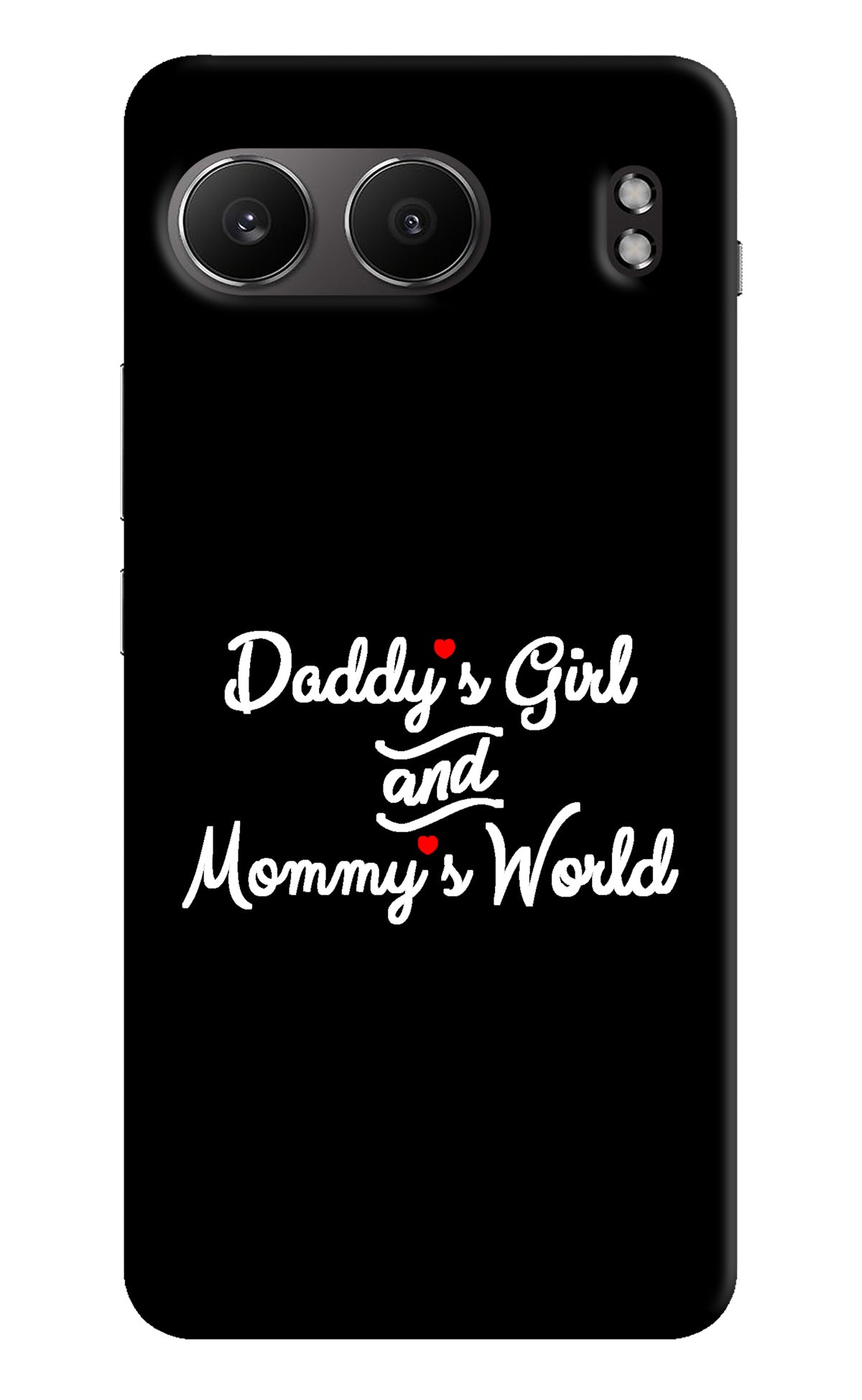 Daddy's Girl and Mommy's World OnePlus Nord 4 Back Cover