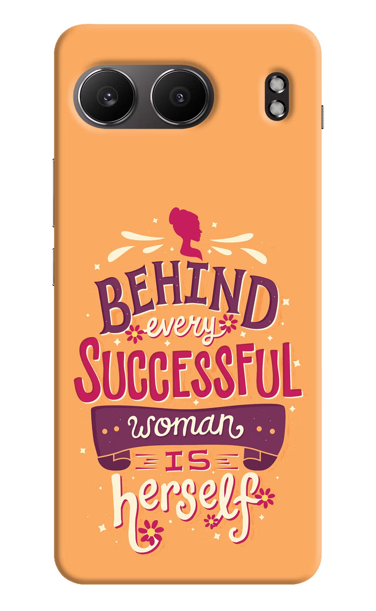 Behind Every Successful Woman There Is Herself OnePlus Nord 4 Hard Case Back Cover by Casekaro