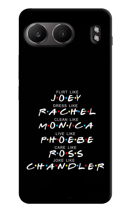 FRIENDS Character OnePlus Nord 4 Hard Case Back Cover by Casekaro